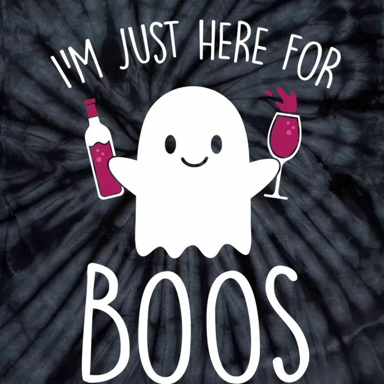 IM Just Here For Boos Funny Halloween Drinking Tie-Dye T-Shirt