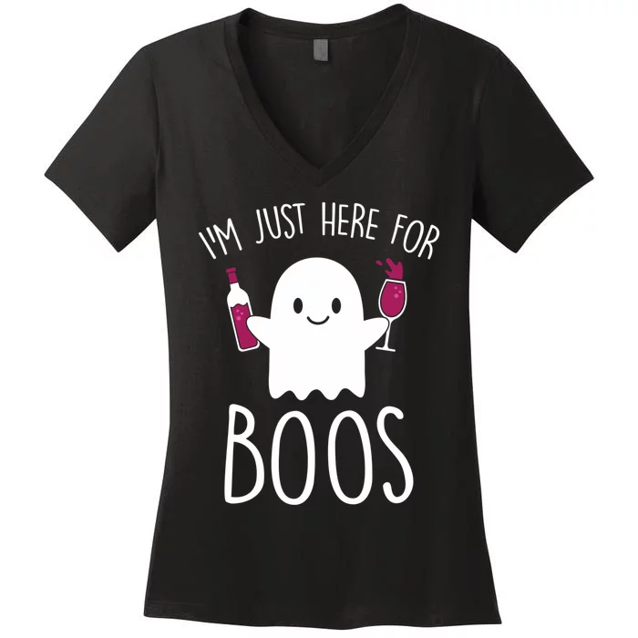 IM Just Here For Boos Funny Halloween Drinking Women's V-Neck T-Shirt