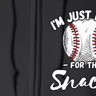 I'm Just Here For The Snacks Funny Fantasy Baseball League Full Zip Hoodie