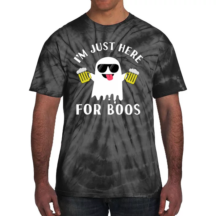 IM Just Here For Boos Funny Beer Halloween Tie-Dye T-Shirt