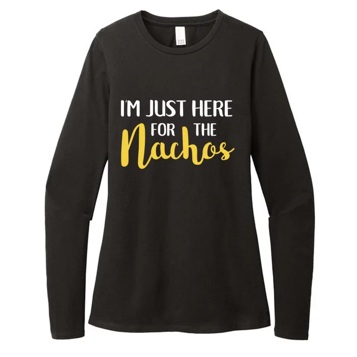 Im Just Here For The Nachos Funny Food Cute Gift Womens CVC Long Sleeve Shirt