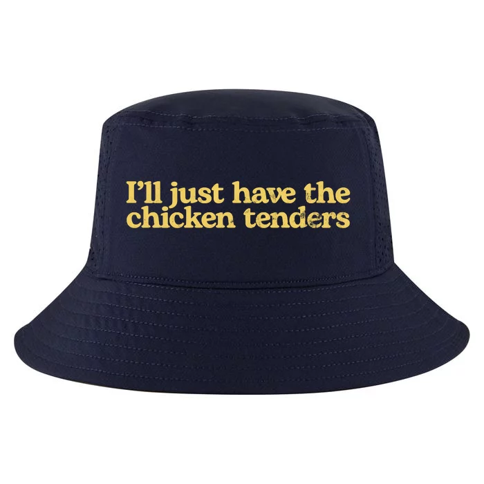 I'll Just Have The Chicken Tenders Funny Cool Comfort Performance Bucket Hat