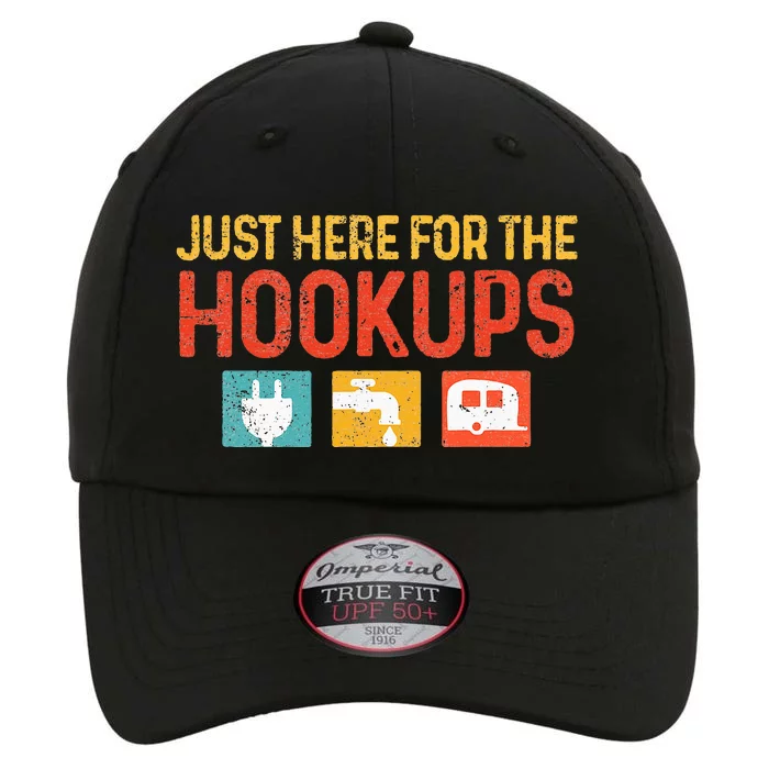 I'm Just Here For The Hookups Funny Camp RV Camper Camping The Original Performance Cap