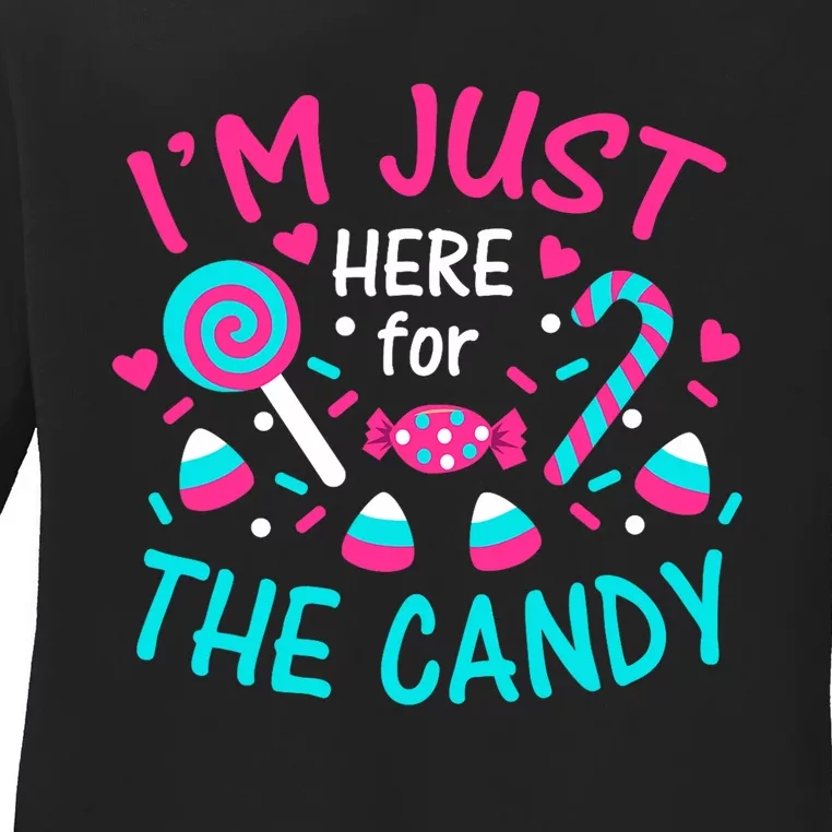 IM Just Here For The Candy Halloween Ladies Long Sleeve Shirt