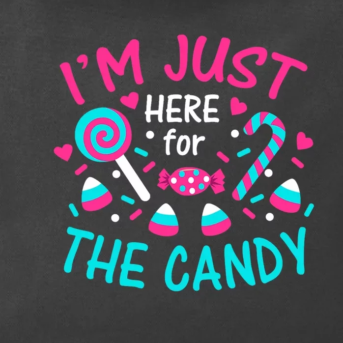 IM Just Here For The Candy Halloween Zip Tote Bag