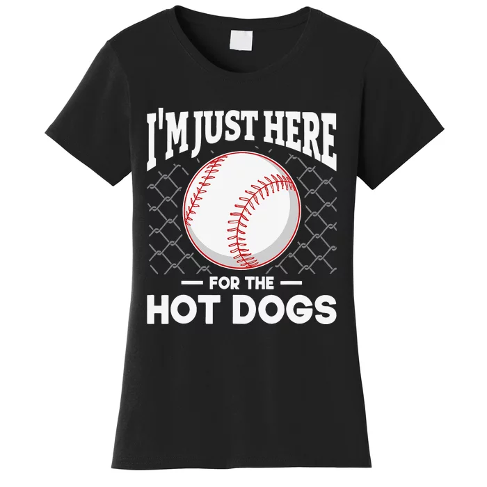 I'm Just Here For The Hot Dogs Summer Baseball Game Hotdog Women's T-Shirt