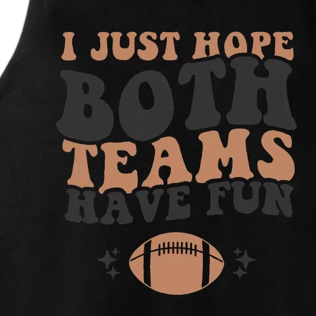 I just hope both teams have fun funny American football Ladies Tri-Blend Wicking Tank