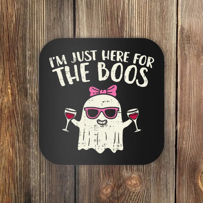 Im Just Here For The Boos Funny Halloween Costume For Women Coaster