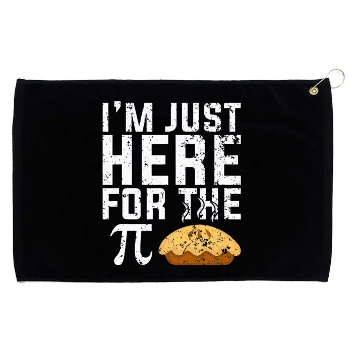 Im Just Here For The Pie Math funny teacher Grommeted Golf Towel