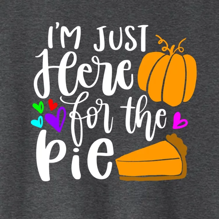 Im Just Here For The Pie Pumpkin Halloween Fall Autumn Love Meaningful Gift Women's Crop Top Tee