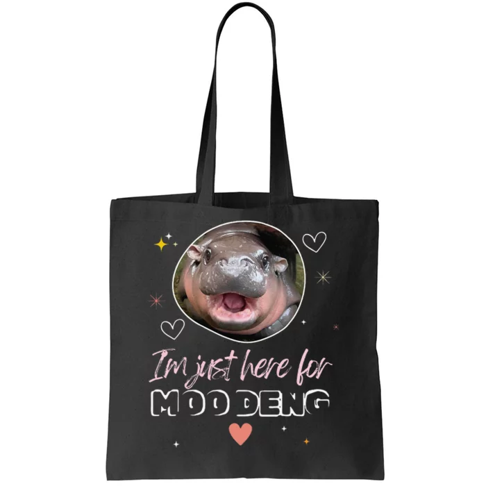 IM Just Here For Moo Deng Bouncy Souvenir Cute Baby Hippo Tote Bag