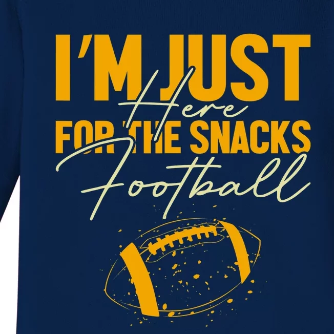 I'm Just Here For The Snacks Football Funny Fantasy Football Baby Long Sleeve Bodysuit