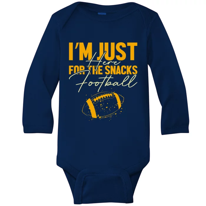 I'm Just Here For The Snacks Football Funny Fantasy Football Baby Long Sleeve Bodysuit