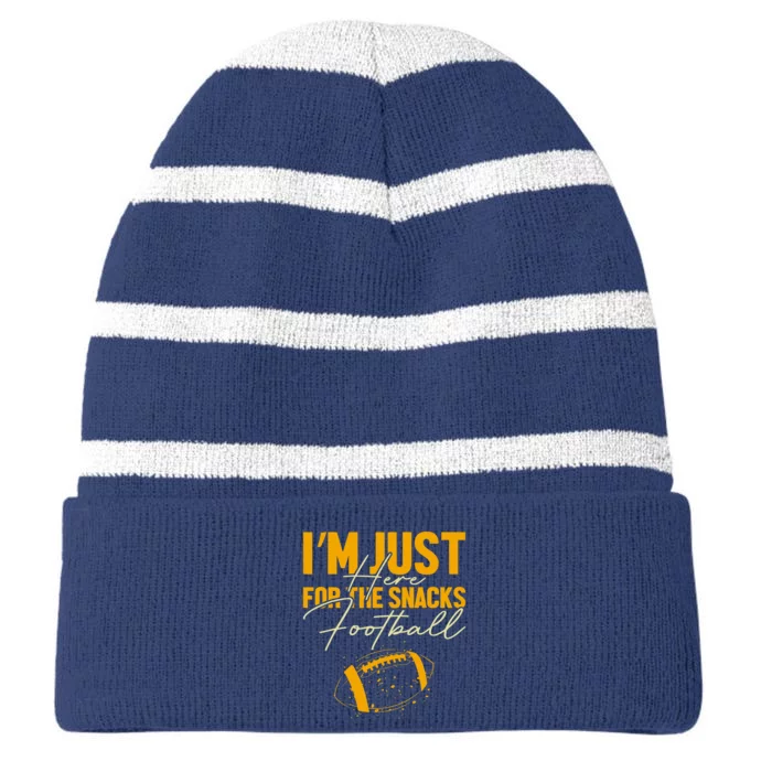 I'm Just Here For The Snacks Football Funny Fantasy Football Striped Beanie with Solid Band