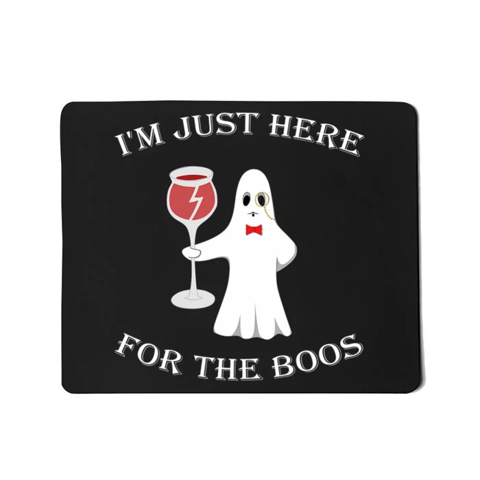 IM Just Here For The Boss Halloween Costume Mousepad