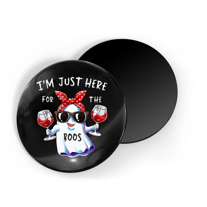 Im Just Here For The Boos Ghost Halloween Funny Novelty Magnet