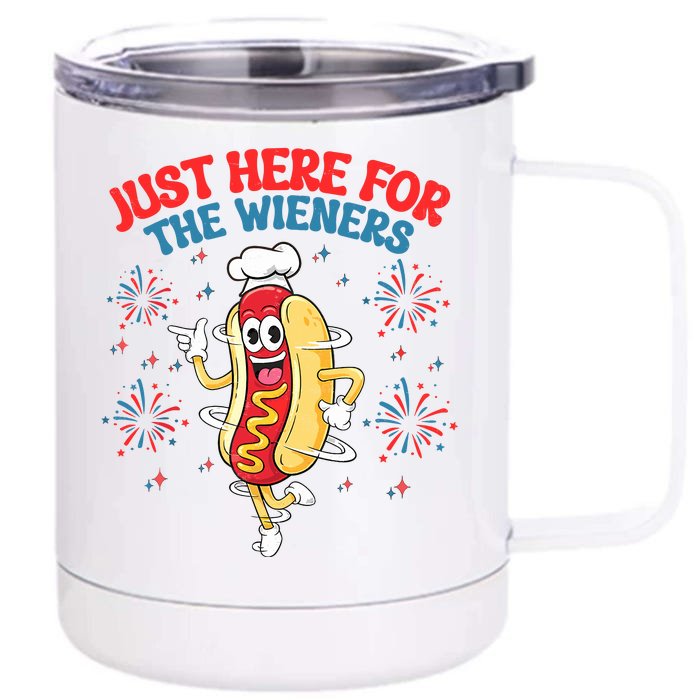 IM Just Here For The Wieners 4th Of July Hot Dog Front & Back 12oz Stainless Steel Tumbler Cup