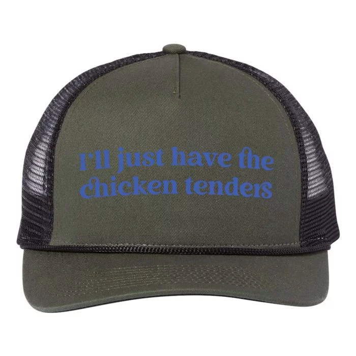 Ill Just Have The Chicken Tenders Retro Rope Trucker Hat Cap