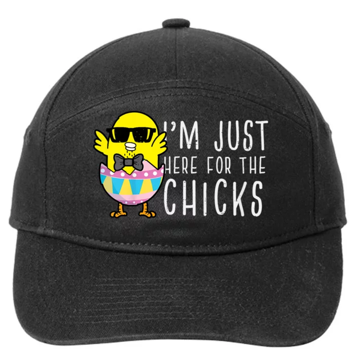 Im Just Here For The Chicks Cute Funny Easter Day 7-Panel Snapback Hat