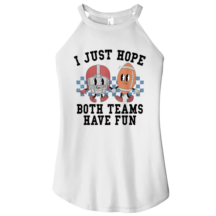 I Just Hope Both Teams Have Fun Women’s Perfect Tri Rocker Tank