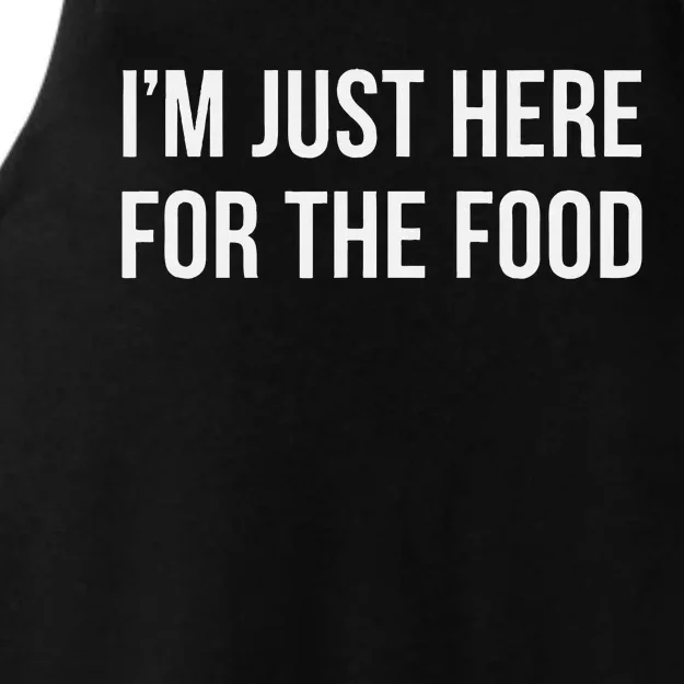 IM Just Here For The Food Ladies Tri-Blend Wicking Tank