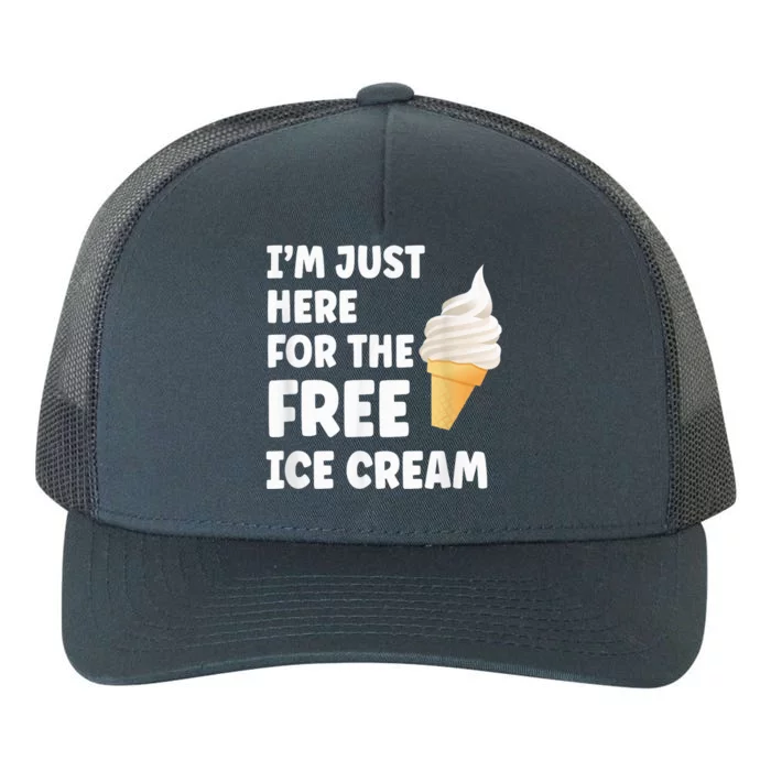 I'm Just Here For The Free Ice Cream Funny Cruise 2024 Yupoong Adult 5-Panel Trucker Hat