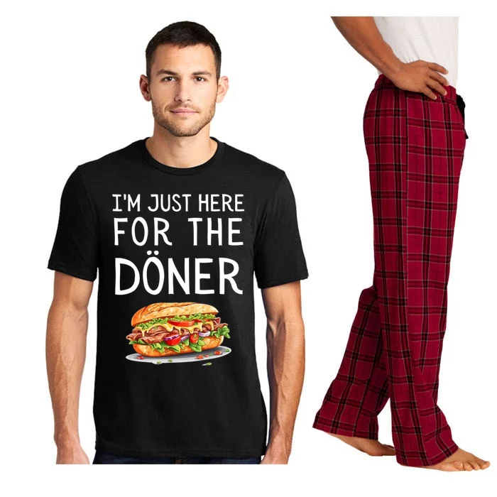 IM Just Here For The Doner Funny Kebab Food Gift Pajama Set