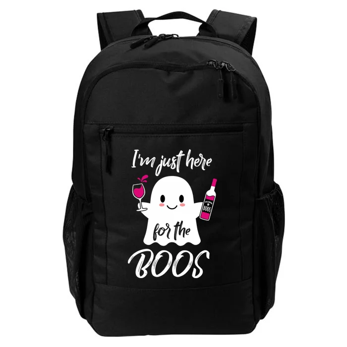 IM Just Here For The Boos Wine Funny Halloween Daily Commute Backpack