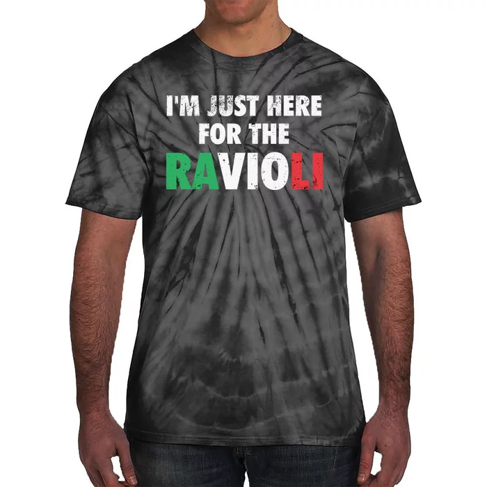 Im Just Here For The Ravioli Funny Italian Food Tie-Dye T-Shirt