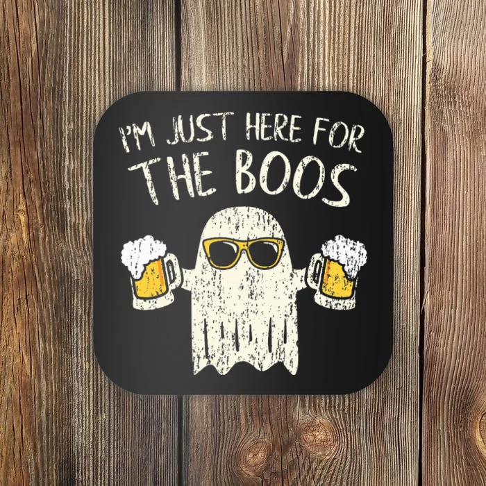 Im Just Here For The Boos Funny Gift Halloween Ghost Coaster