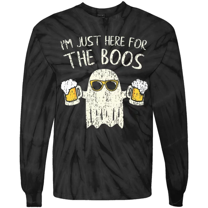 Im Just Here For The Boos Funny Gift Halloween Ghost Tie-Dye Long Sleeve Shirt