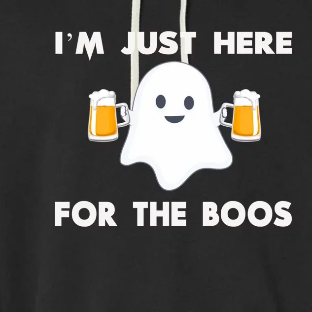 Im Just Here For The Boos Funny Halloween Beer Garment-Dyed Fleece Hoodie