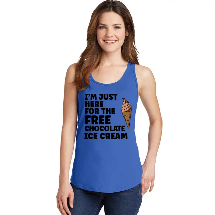 IM Just Here For The Free Ice Chocolate Cream Summer Gift Ladies Essential Tank