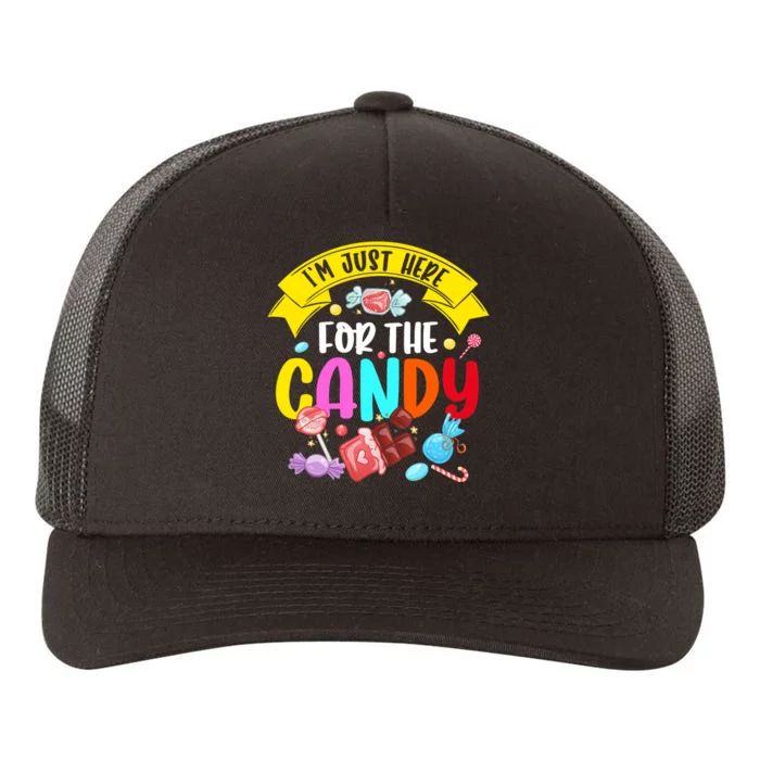 IM Just Here For The Candy Funny Halloween Food Humor Yupoong Adult 5-Panel Trucker Hat