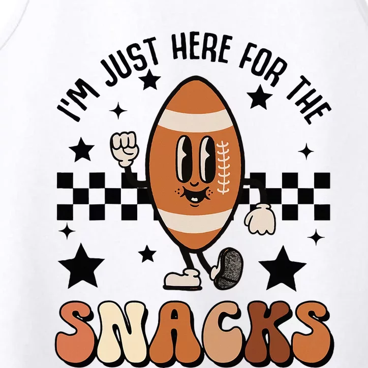 IM Just Here For The Snacks Football Season Game Day Performance Tank