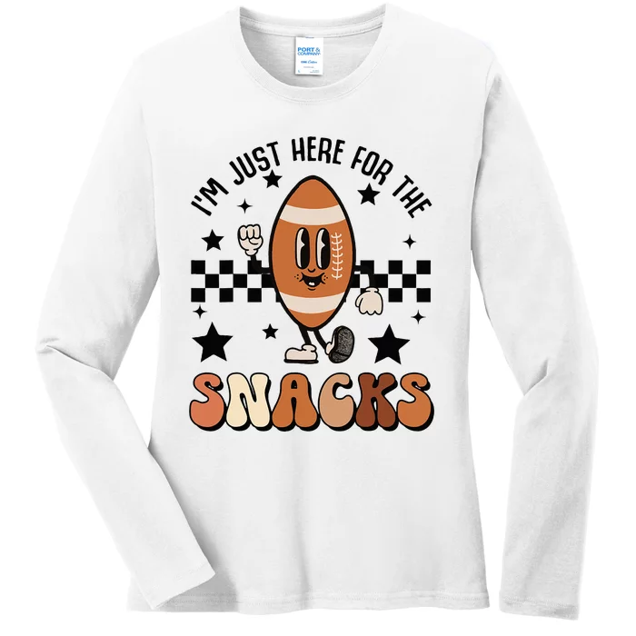 IM Just Here For The Snacks Football Season Game Day Ladies Long Sleeve Shirt