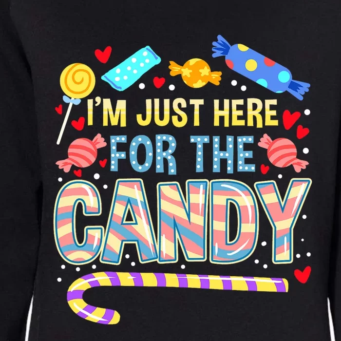 IM Just Here For The Candy Halloween Womens California Wash Sweatshirt