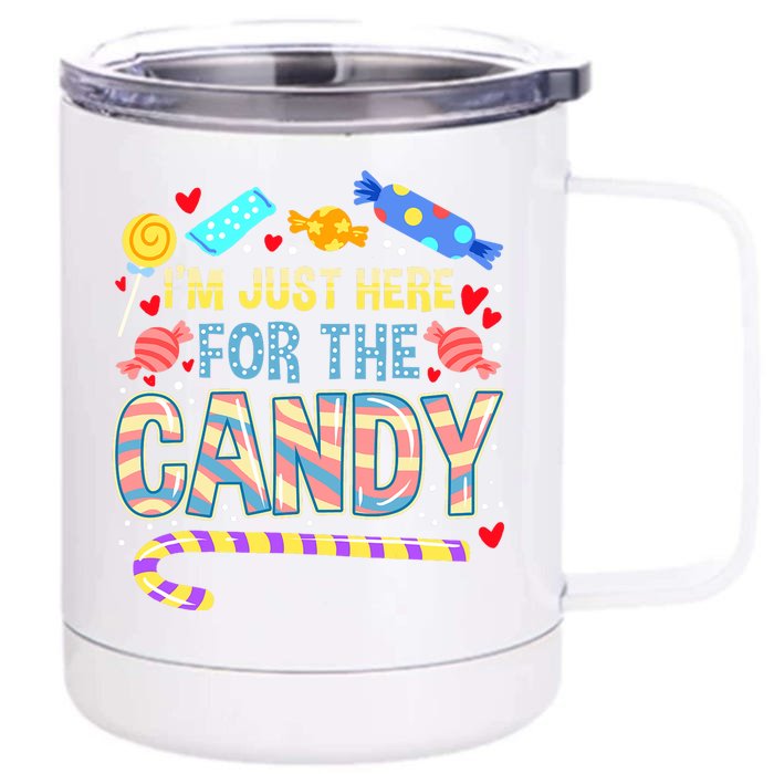 IM Just Here For The Candy Halloween Front & Back 12oz Stainless Steel Tumbler Cup