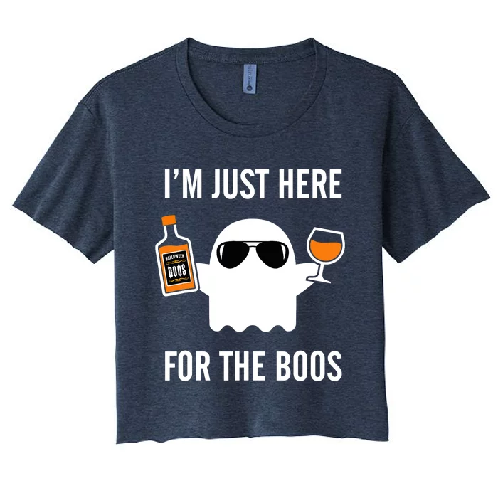 I'm Just Here For The Boos Funny Halloween Liquor Women's Crop Top Tee