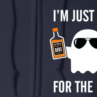 I'm Just Here For The Boos Funny Halloween Liquor Full Zip Hoodie