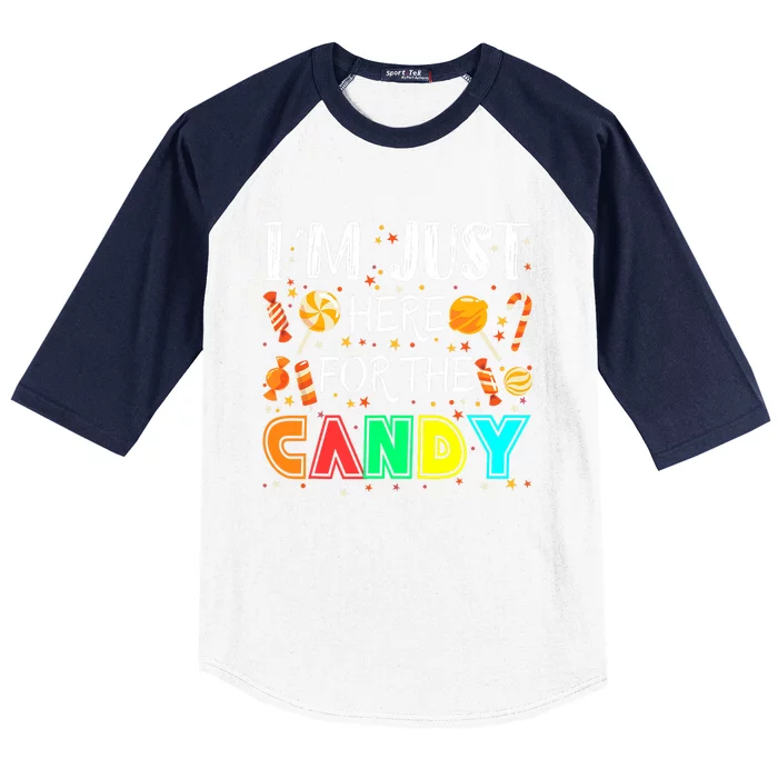 IM Just Here For The Candy Funny Halloween Or Xmas Baseball Sleeve Shirt