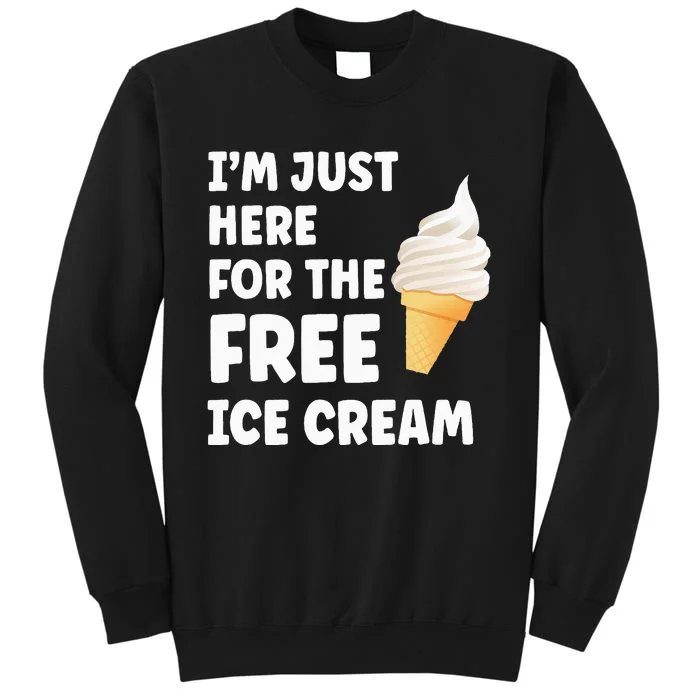 I'm Just Here For The Free Ice Cream Funny Cruise 2024 Sweatshirt