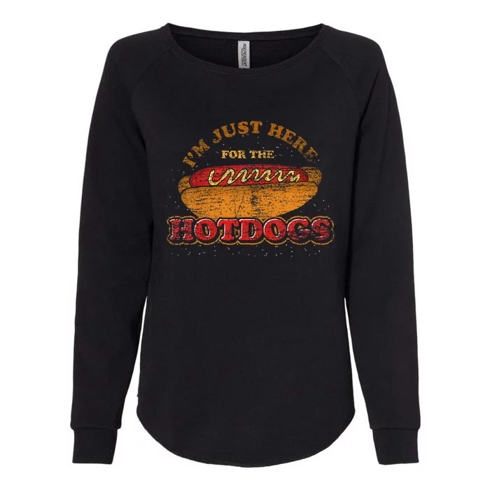 Im Just Here For The Hot Dogs Foodie Weiner Hot Dog Womens California Wash Sweatshirt