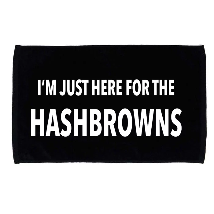 IM Just Here For The Hashbrown Microfiber Hand Towel