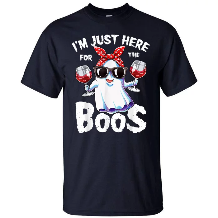 Im Just Here For The Boos Halloween Ghost Cute Funny Tall T-Shirt