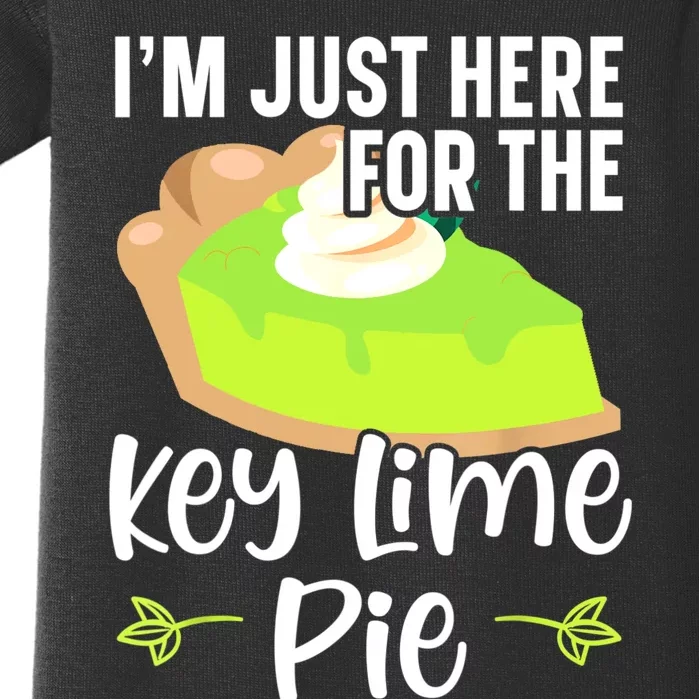 I'm Just Here For The Key Lime Pie Florida Dessert Baby Bodysuit