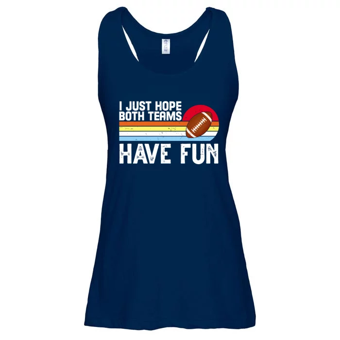 I Just Hope Both Teams Have Fun Retro Football Funny Ladies Essential Flowy Tank