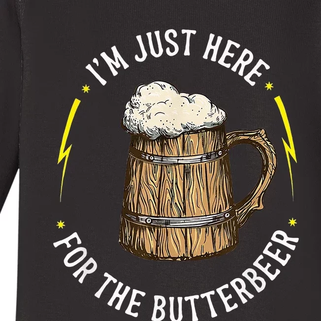 I'm just here for the butter beer butter scotch beer Baby Long Sleeve Bodysuit