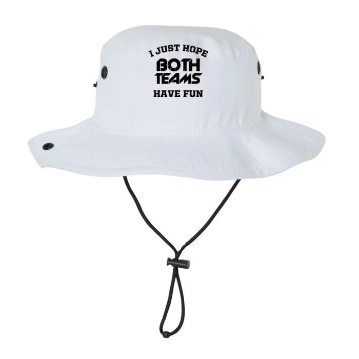 I Just Hope Both Teams Have Fun Funny Football Sports Gift Meaningful Gift Legacy Cool Fit Booney Bucket Hat