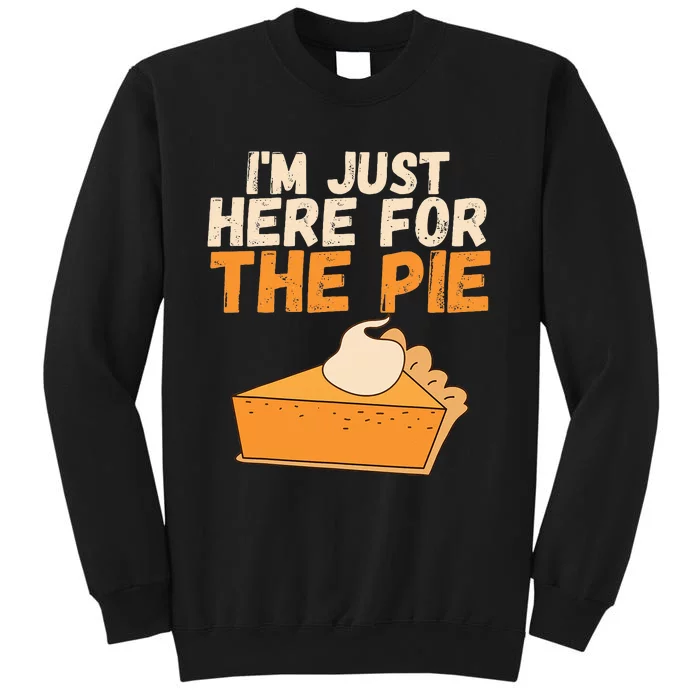 IM Just Here For The Pie Christmas Pumpkin Sweatshirt